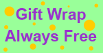 Gift Wrap Always Free